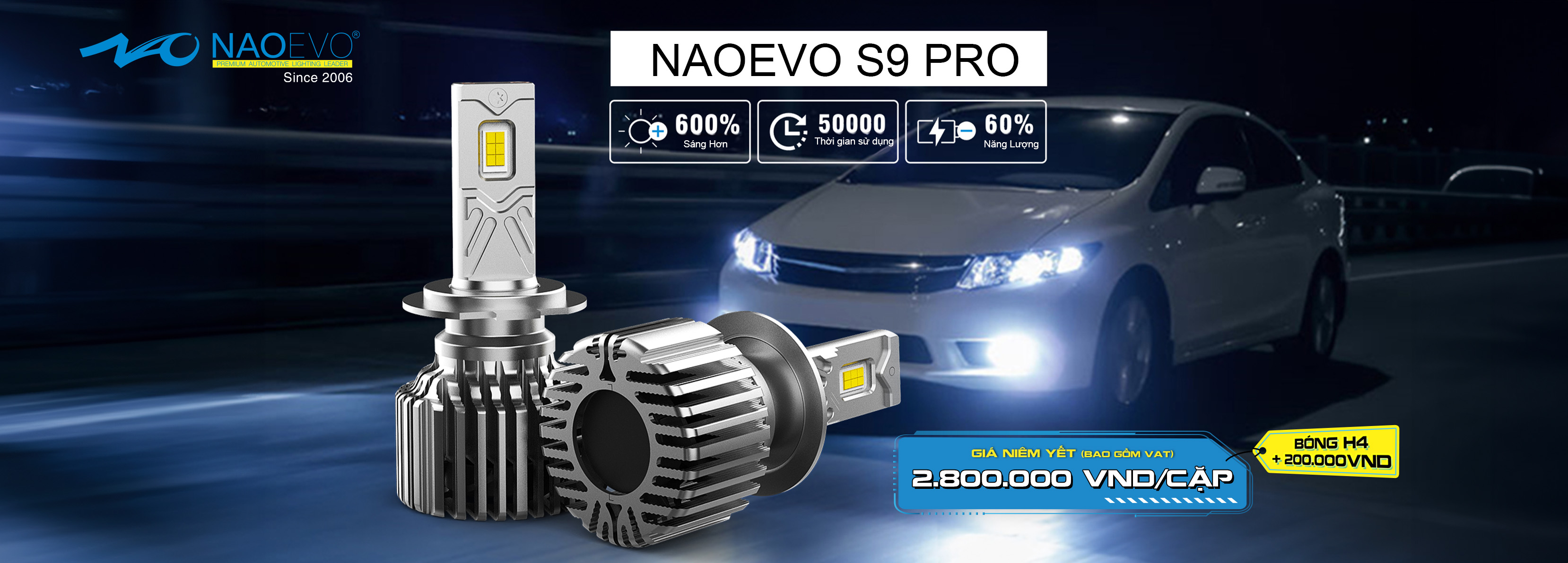 BÓNG LED NAOEVO S9 PRO