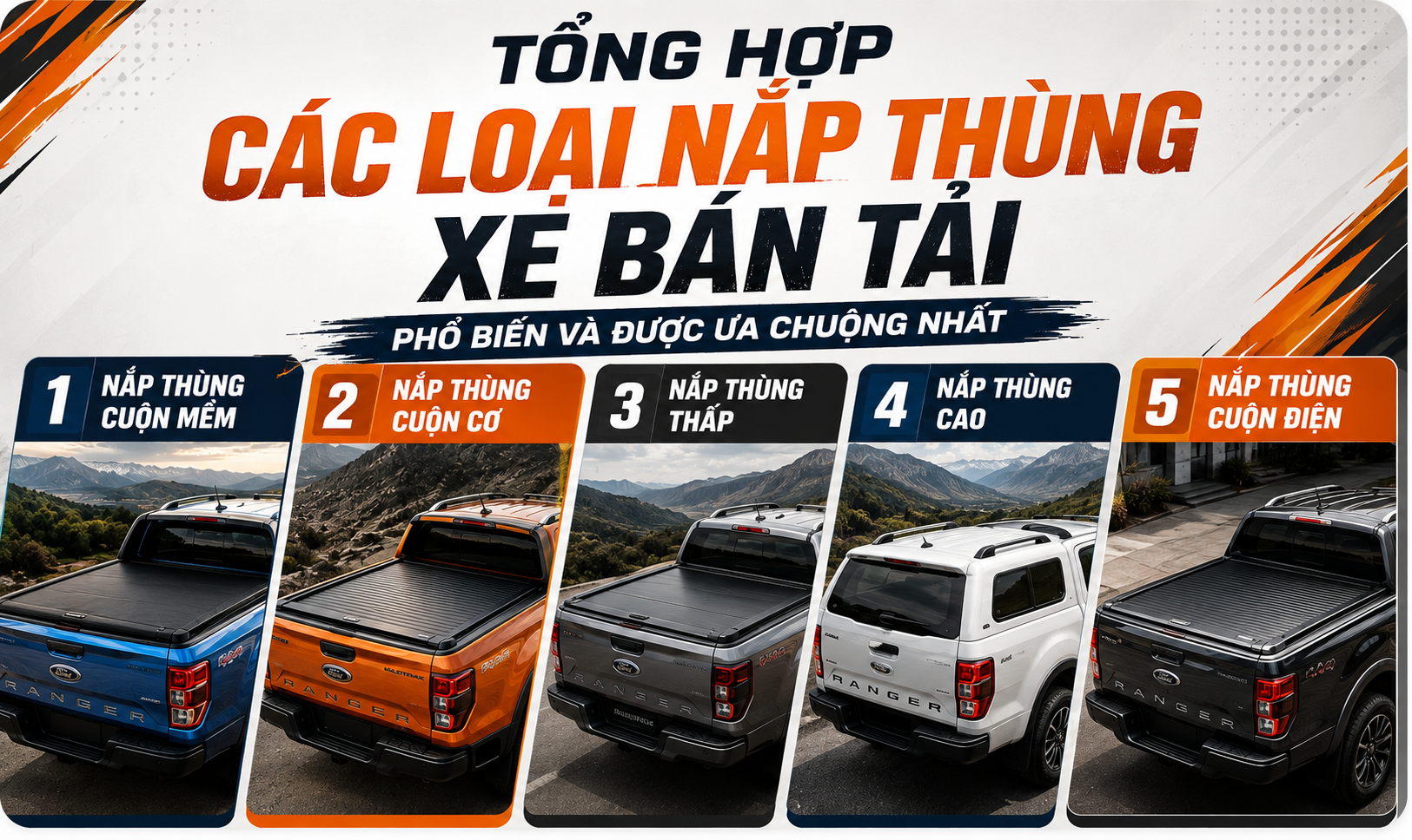 Tổng Hợp Các Loại Nắp Thùng Xe Bán Tải Phổ Biến Và Được Ưa Chuộng Nhất